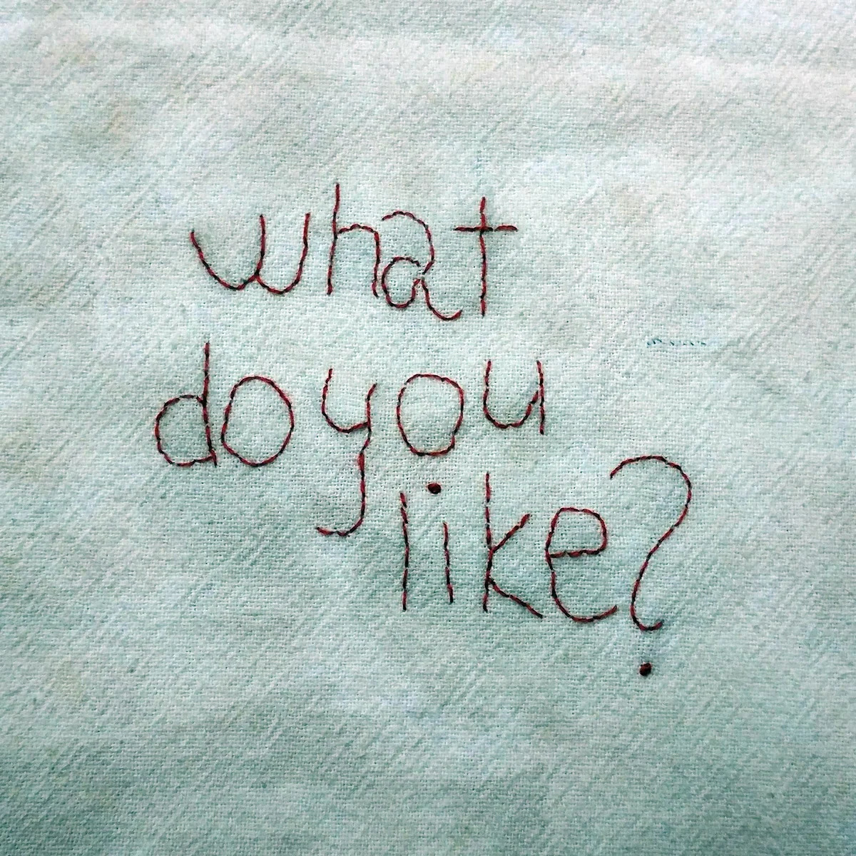 January — What Do You Like